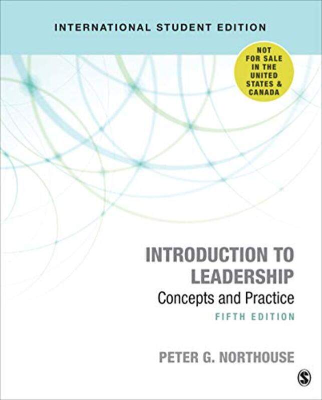 

Introduction To Leadership International Student Edition Concepts And Practice by Northouse, Peter G.-Paperback