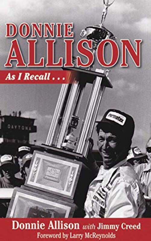 

Donnie Allison As I Recall By Allison Donnie - Paperback
