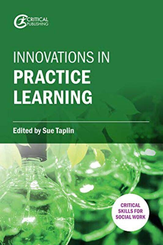 

Innovations in Practice Learning by Martin JamesColin Derry-Paperback