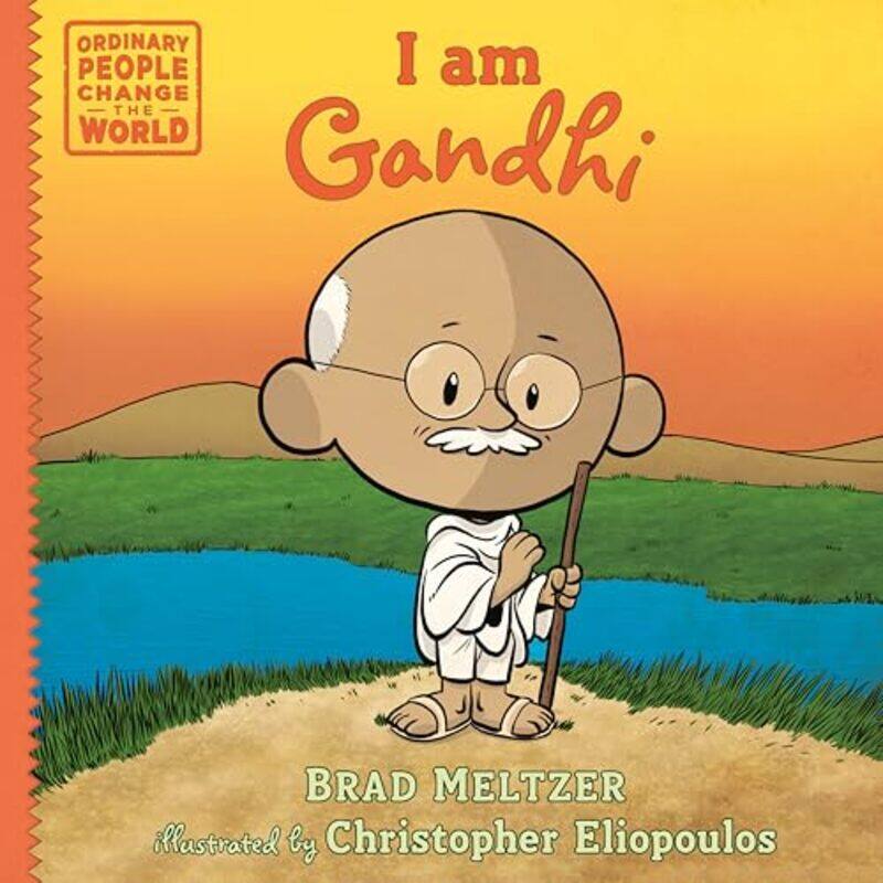 

I am Gandhi by Brad MeltzerChristopher Eliopoulos-Paperback