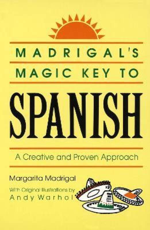 

Madrigals Magic Key To Spanish.paperback,By :Margarita Madrigal