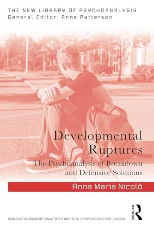 

Developmental Ruptures by Anna Maria NicoloOlivia Marchese -Paperback