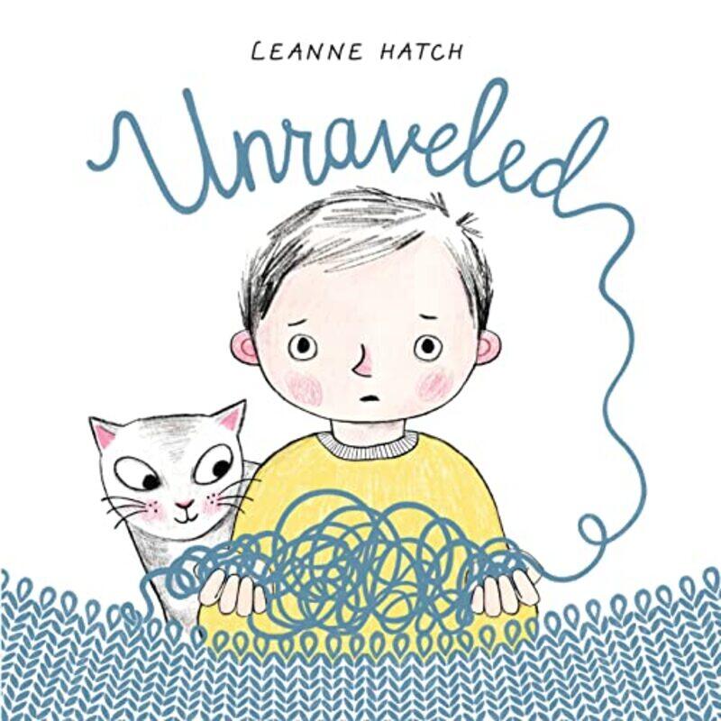 

Unraveled by Leanne Hatch-Hardcover