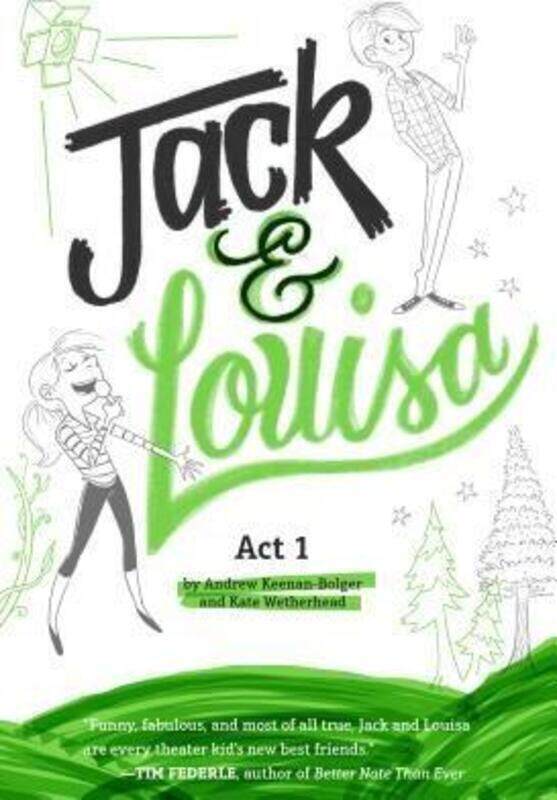 

Jack & Louisa: Act 1.Hardcover,By :Andrew Keenan-Bolger