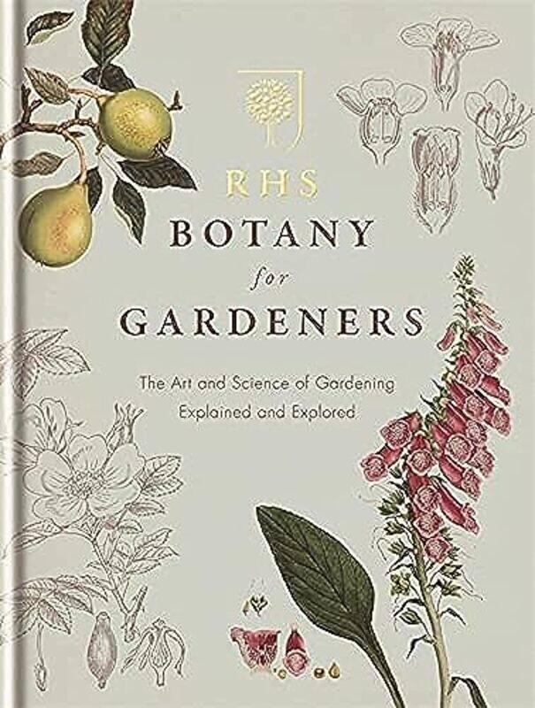 

RHS Botany for Gardeners , Hardcover by Royal Horticultural Society