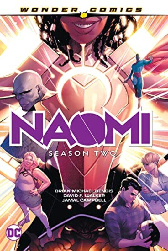 

Naomi Season Two by Brian Michael BendisDavid F Walker-Hardcover