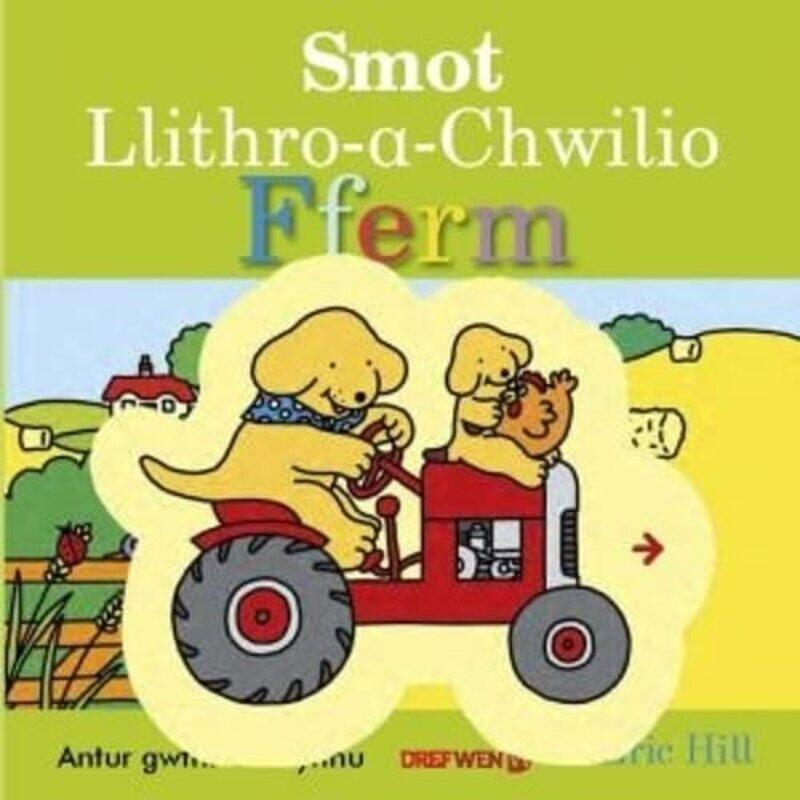 

Smot LlithroAChwilio Fferm by Eric Hill-Hardcover