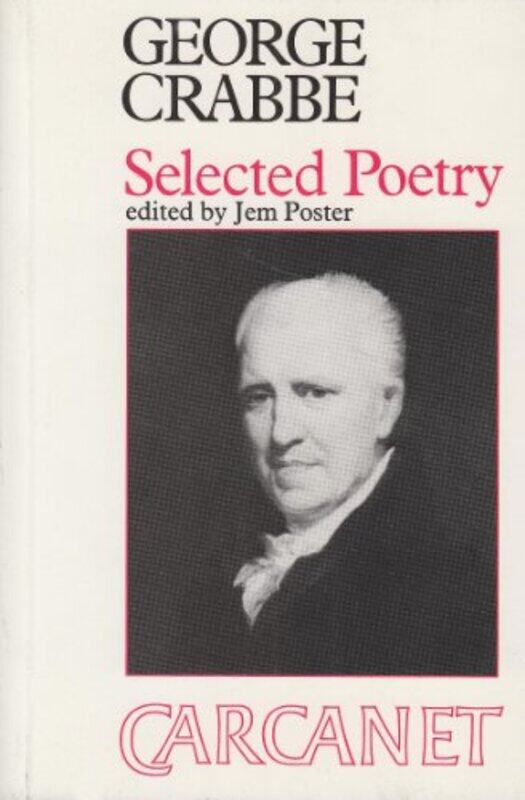 

Selected Poems George Crabbe by George Crabbe-Paperback