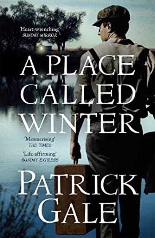 

A Place Called Winter Costa Shortlisted 2015 by Patrick Gale-Paperback