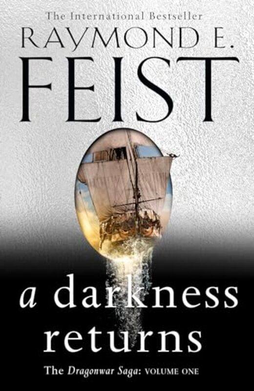

A Darkness Returns by Raymond E Feist-Hardcover