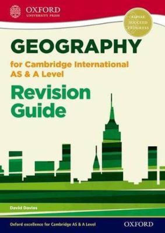 

Geography for Cambridge International AS and A Level Revision Guide,Paperback, By:Davies, David