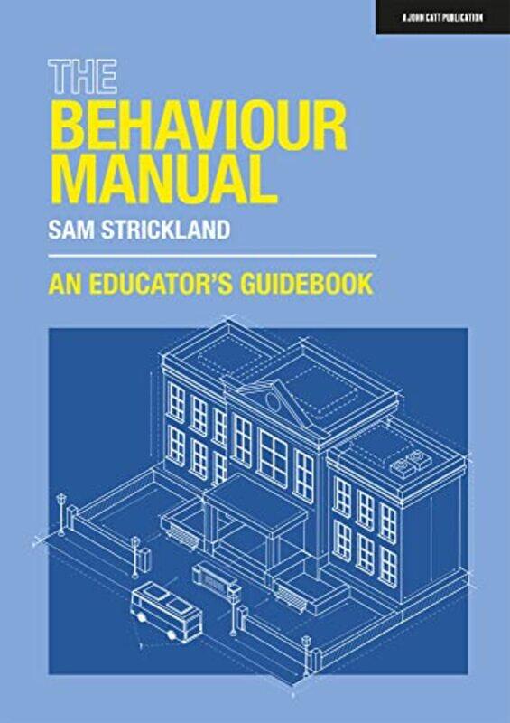 

The Behaviour Manual An Educators Guidebook by Carol Wilson-Paperback