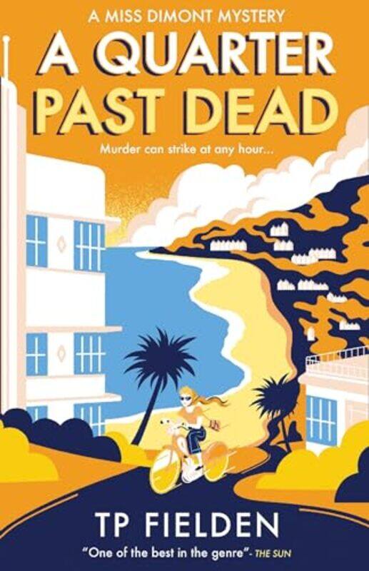

A Quarter Past Dead by TP Fielden-Paperback