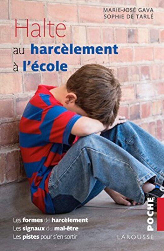 Halte au harc lement l cole Paperback by Marie-Jos  Gava