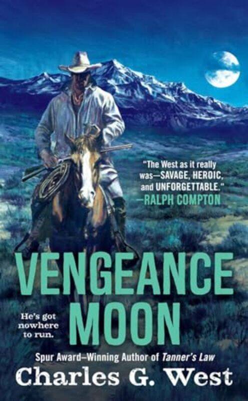 

Vengeance Moon by Charles G West-Paperback
