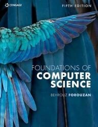 Foundations Of Computer Science by Behrouz (De Anza College) Forouzan-Paperback