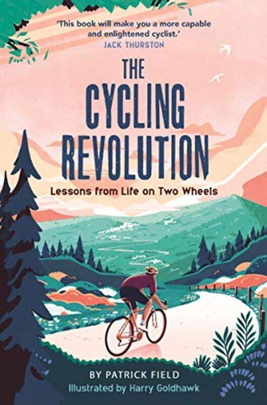 

The Cycling Revolution by Patrick FieldHarry Goldhawk-Hardcover