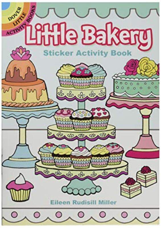 

Little Bakery Sticker Activity Book,Paperback by Miller, Eileen