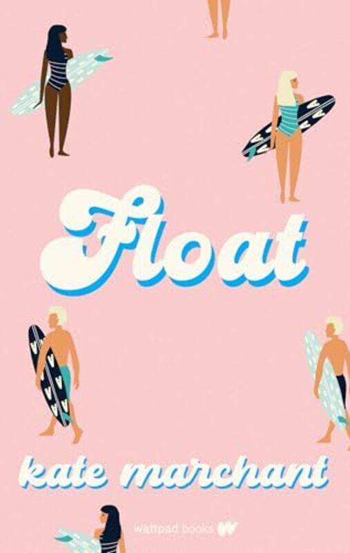 

Float by Kate Marchant-Paperback