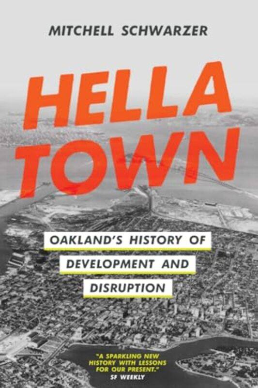 

Hella Town by Mitchell Schwarzer-Paperback