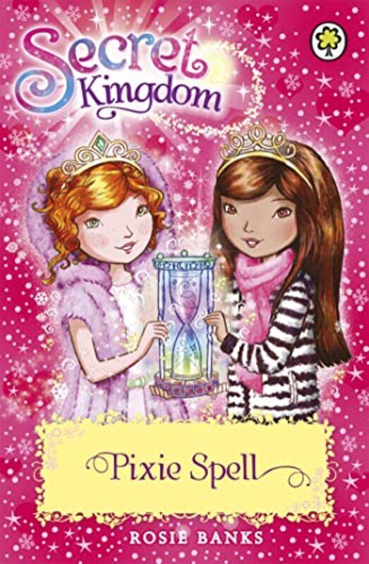 

Secret Kingdom Pixie Spell by Rosie Banks-Paperback
