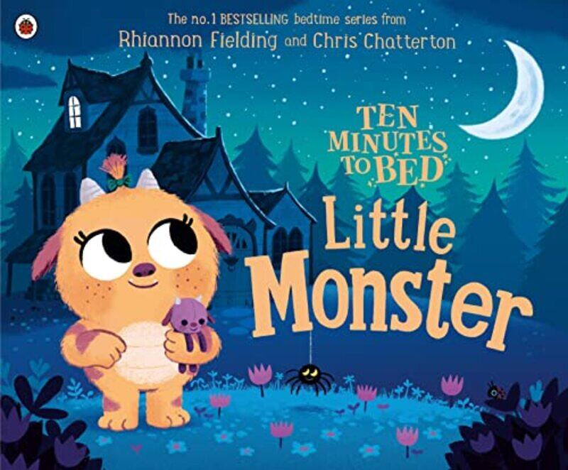 

Ten Minutes to Bed Little Monster by Rhiannon FieldingChris Chatterton-Paperback