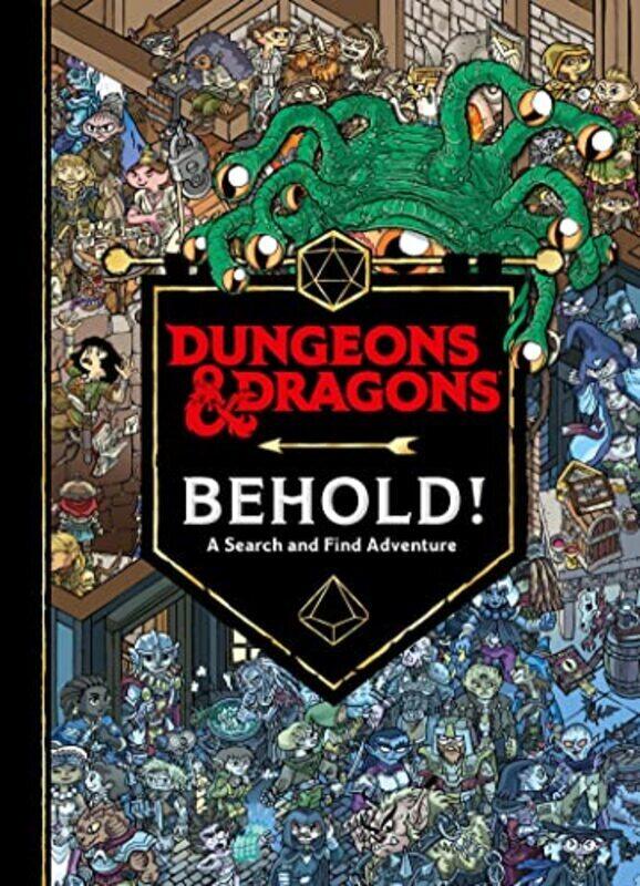 

Dungeons & Dragons Behold! A Search and Find Adventure Hardcover by Wizards of the Coast