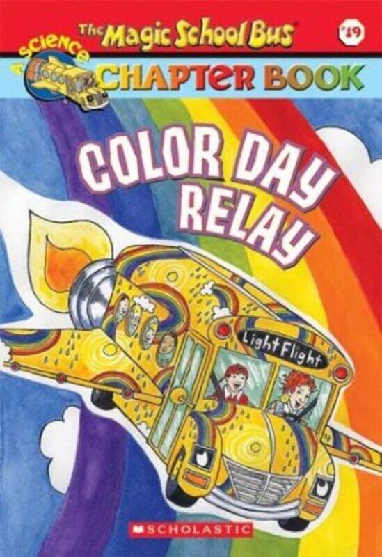 

Magic School Bus Chapter Book #19, Color Day Relay, Paperback, By: Gail Herman