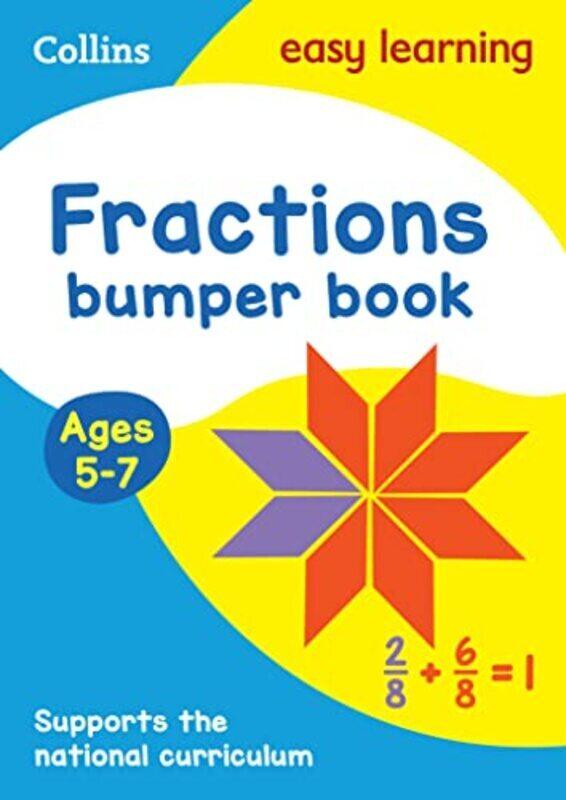

Fractions Bumper Book Ages 5-7: Prepare for school with easy home learning (Collins Easy Learning KS , Paperback by Collins Easy Learning