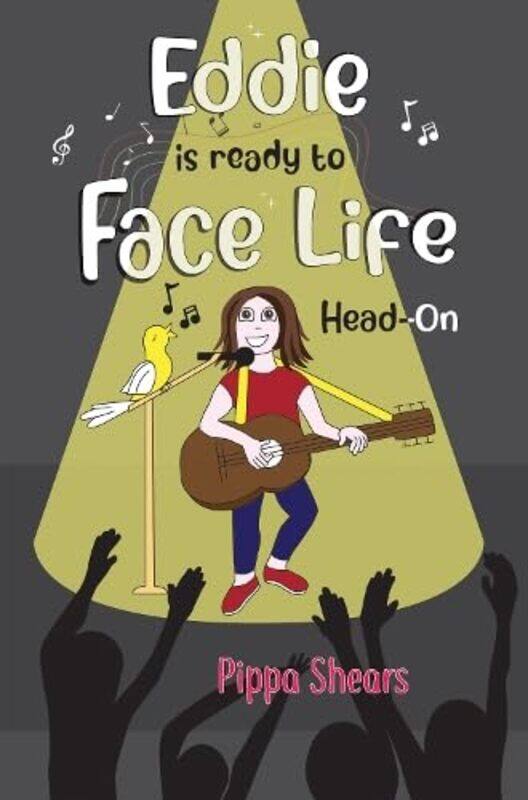 

Eddie is Ready to Face Life HeadOn by Pippa Shears-Paperback