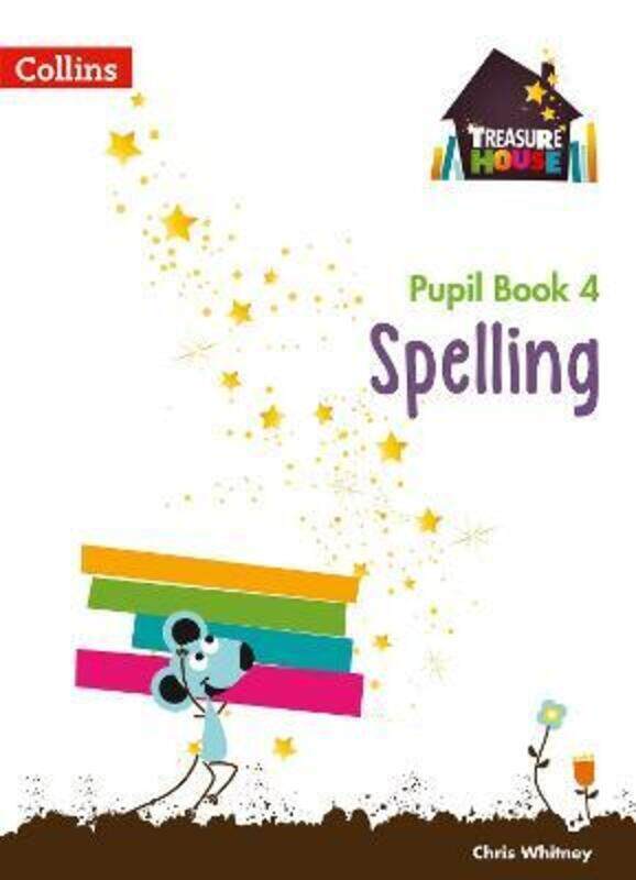 

Treasure House - Spelling Pupil Book 4