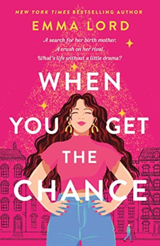 

When You Get The Chance by Emma Lord-Paperback