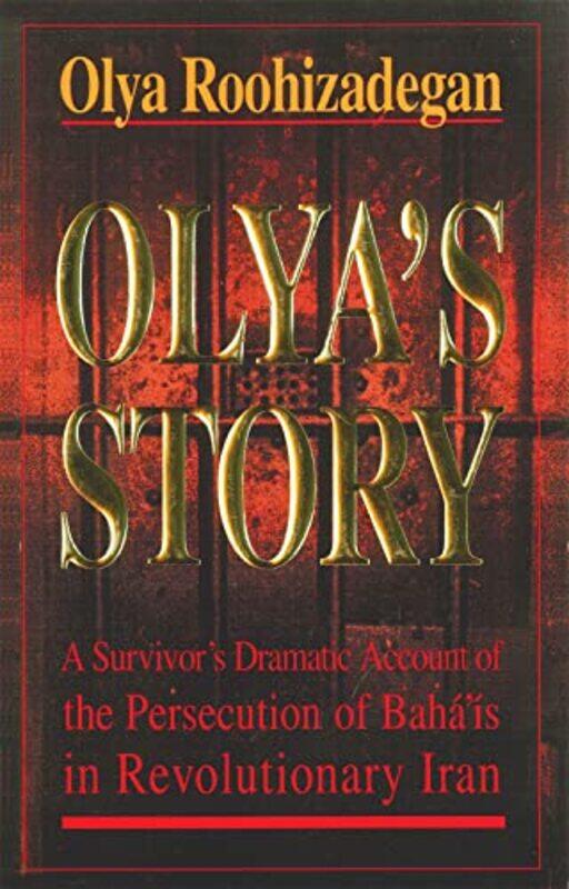 

Olyas Story by Olya Roohizadegan-Paperback