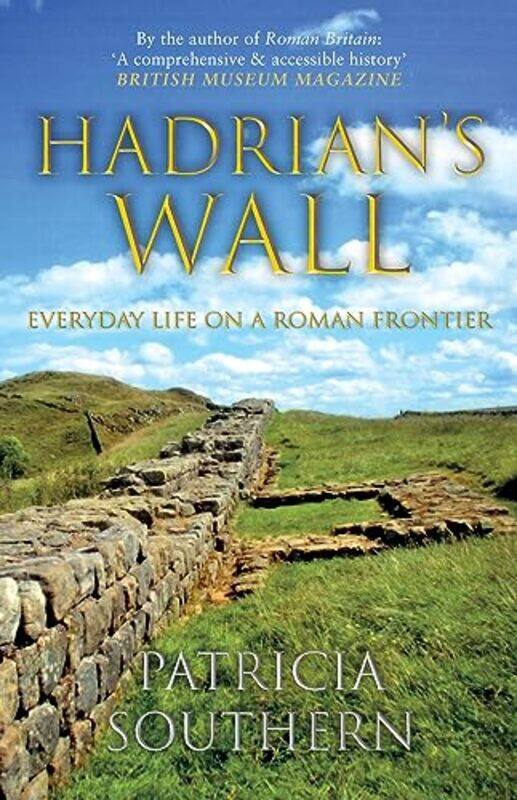 

Hadrians Wall by Patricia Southern-Paperback