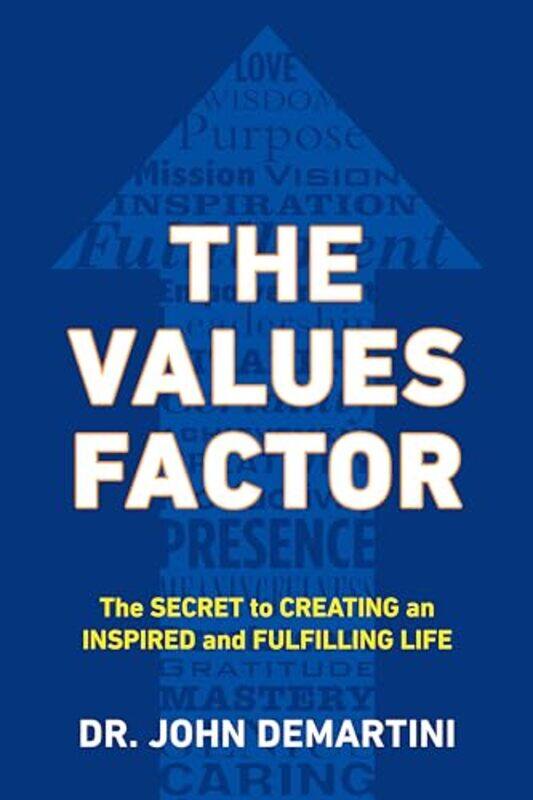 

Values Factor by John F John F Demartini Demartini-Paperback