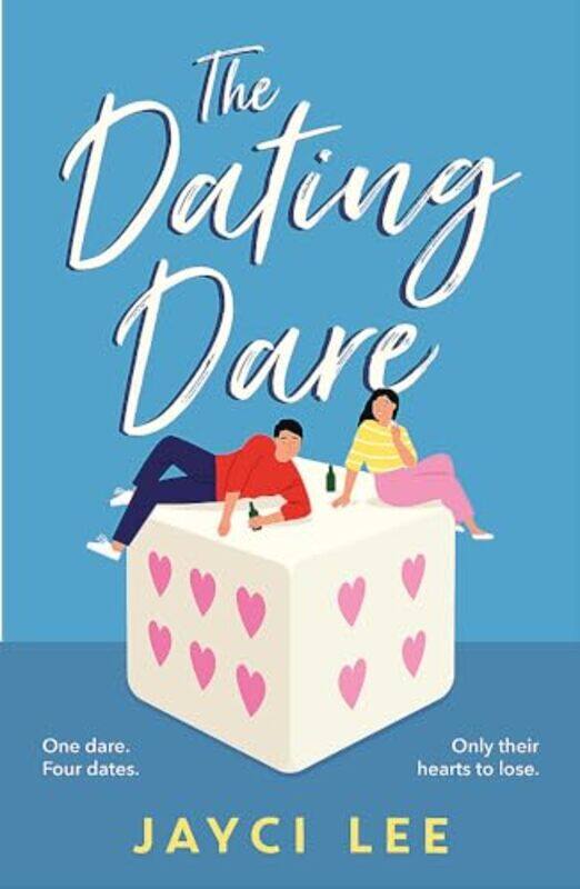 

The Dating Dare by Jayci Lee-Paperback