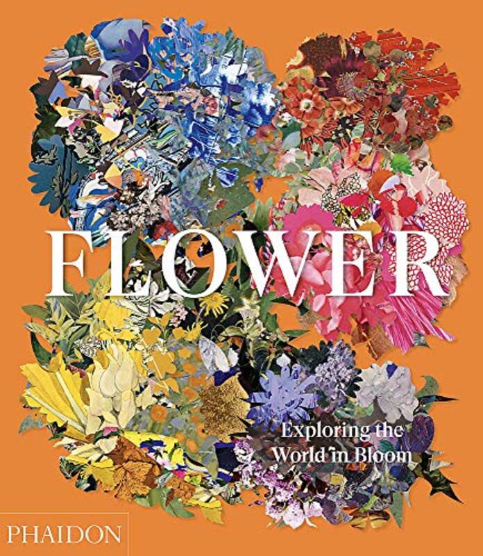 Flower: Exploring the World in Bloom , Hardcover by Phaidon Editors - Pavord, Anna - Connolly, Shane