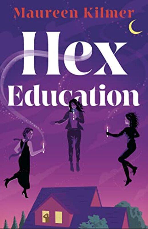 

Hex Education by Maureen Kilmer-Paperback