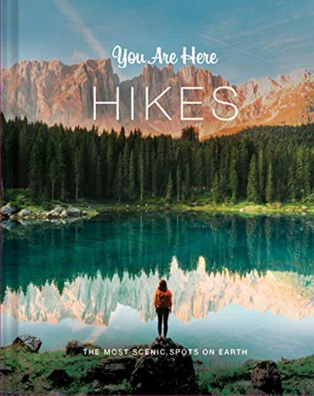 

You Are Here Hikes-Hardcover