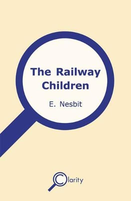 

The Railway Children Dyslexic Specialist edition -Paperback