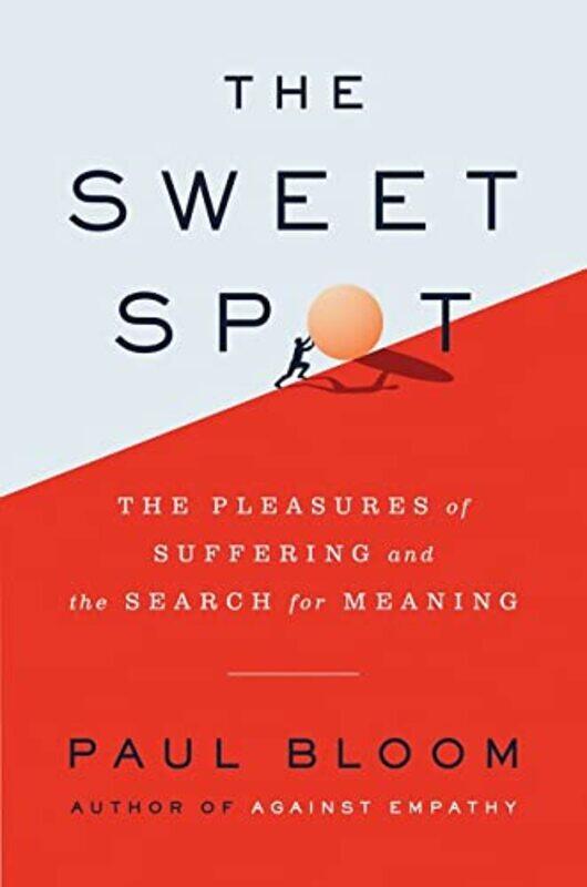 

The Sweet Spot by Paul Bloom-Paperback