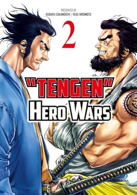 

Tengen Hero Wars Vol2 By Hiromoto, Yasu - Sakanoichi, Kubara - Paperback