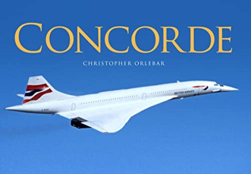 

Concorde by Debbie HepplewhiteRoderick HuntAlex Brychta-Hardcover