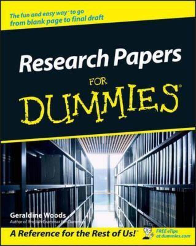 

Research Papers for Dummies,Paperback,ByGeraldine Woods