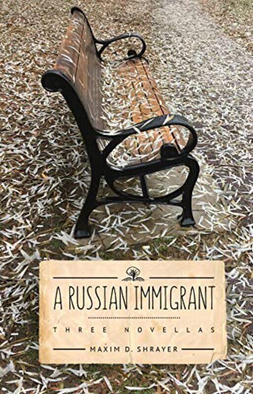 

A Russian Immigrant by Maxim D Shrayer-Paperback