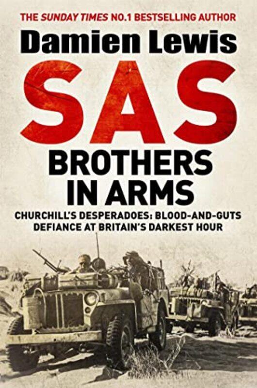 

SAS Brothers in Arms by Damien Lewis-Hardcover