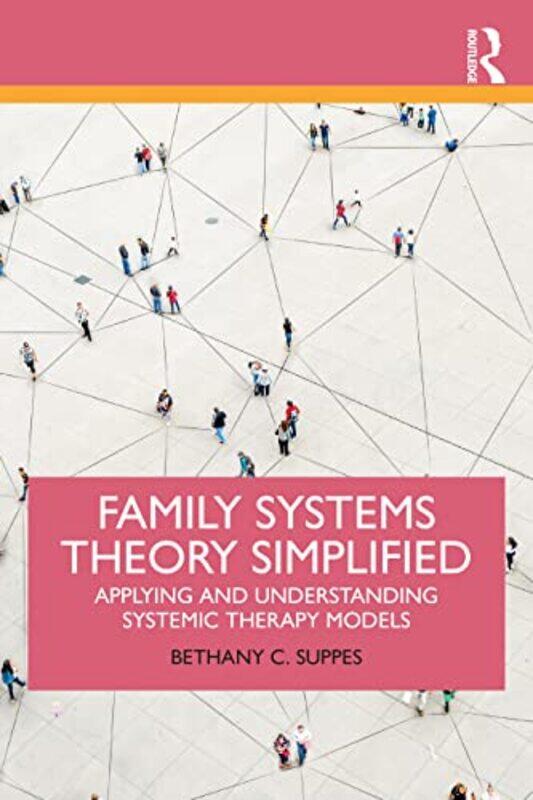 

Family Systems Theory Simplified by Ernst ZillekensErnst Zillekens-Paperback