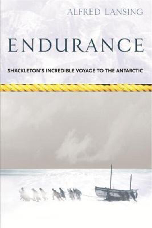 

Endurance: Shackleton's Incredible Voyage, Paperback Book, By: Alfred Lansing
