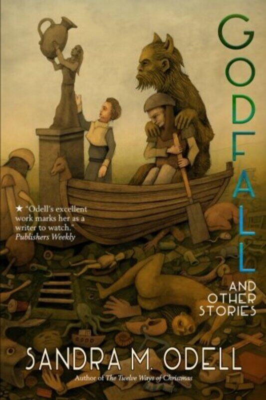 

Godfall and Other Stories by Sandra Odell-Paperback