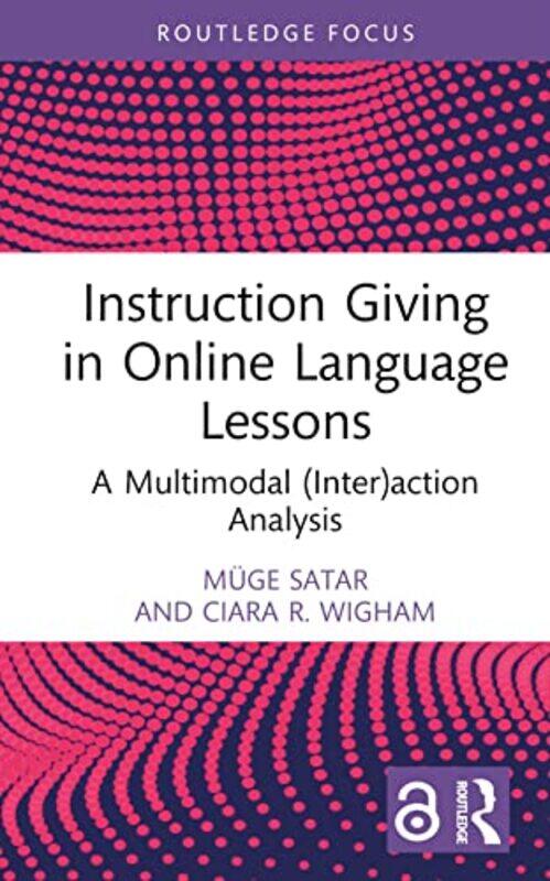 

Instruction Giving in Online Language Lessons by Amin PerezAndrew Brown-Hardcover